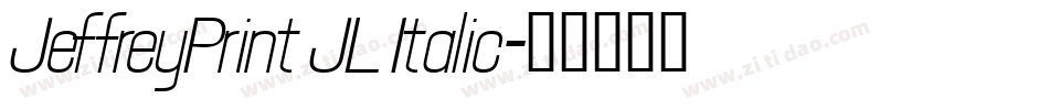 JeffreyPrint JL Italic字体转换